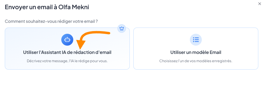 Choix entre l'assistant IA et un modèle d'email
