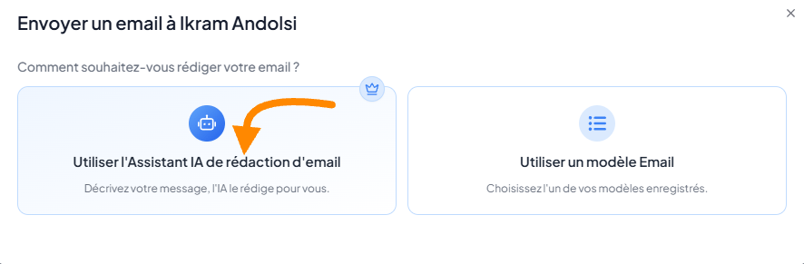 Choix entre l'assistant IA et un modèle d'email
